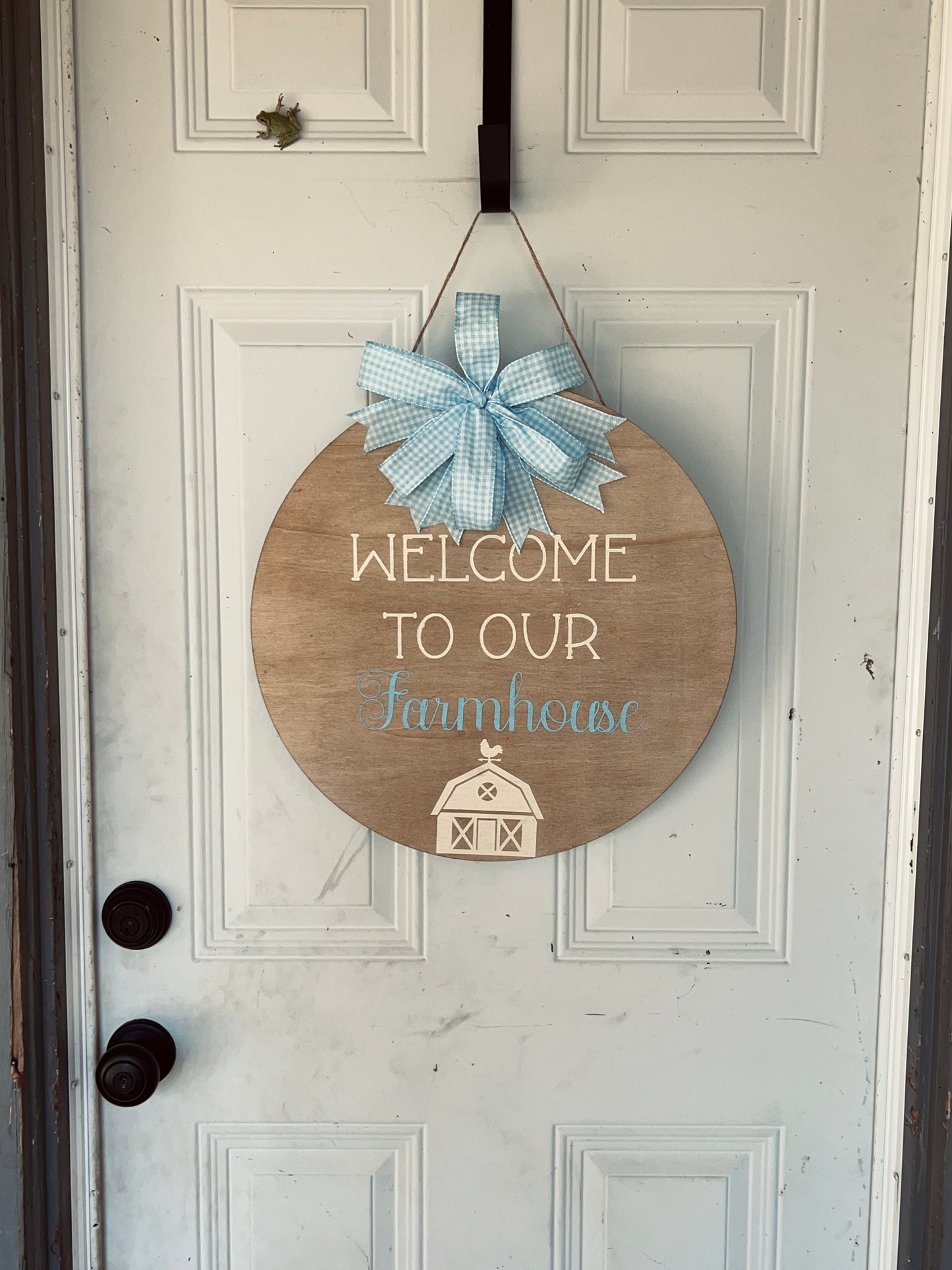 Welcome To Our Farmhouse Door Hanger