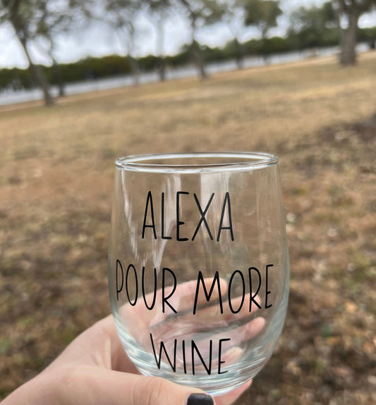 Alexa Pour More Wine Glass